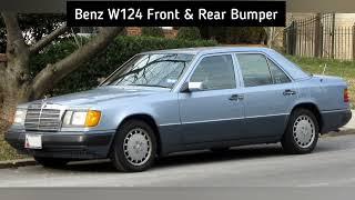 Benz W124 Front Bumper  & Rear Bumper