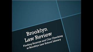 Brooklyn Law Review Source Checking Summer 2022