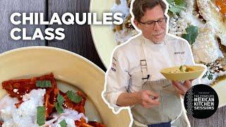 Rick Bayless Chilaquiles Class