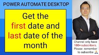 Get First and Last Day / Date of the Month - Power Automate Desktop