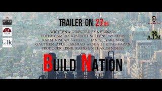 Build Nation | short film trailer | hashtag | S.Hussain