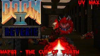 Doom II: Reverie (UV Max) - Map: 03 - The Cup of Wrath