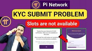 Pi Network kyc slot not available solution 2025 | Pi Kyc New Updates | pi network me kyc kaise kare