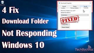 How To Fix Download Folder Not Responding Windows 10  [Easiest Way]