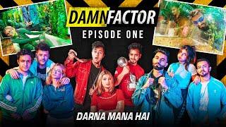 DAMN FACTOR ️ Ep.1  | DamnFam