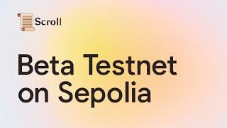 Scroll Beta Testnet on Sepolia | Scroll Beta Testnet Guide | Scroll Airdrop