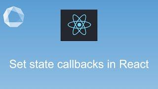 How to use callbacks to set State in React? - #13