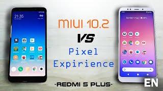 MIUI 10.2 Oreo vs Pixel Experience Pie | Redmi 5 Plus Edition | ENG