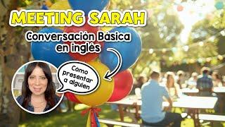 Conversación Básica en Inglés: Presentar a Alguien