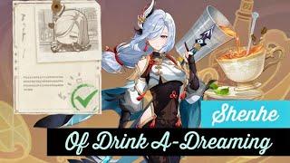 Making Drinks For Shenhe- Of Drink A-Dreaming
