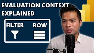 EVALUATION CONTEXT, ROW CONTEXT vs FILTER CONTEXT // Beginners Guide to Power BI in 2023