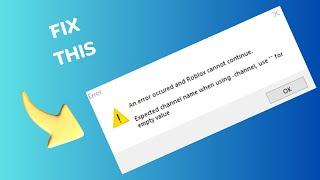 How to Fix An Error Occurred and Roblox Cannot Continue