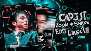 Trending!! Zoom + Shake Like Ae!! Capcut Tutorial