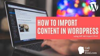 How to import data into WordPress using WP All Import and ACF (Advanced Custom Fields). Tutorial.