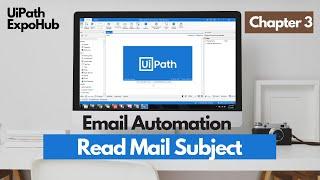 UiPath Tutorial | How to Read Mail Subject in UiPath