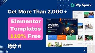 Install Complete Elementor Template Kits With 2000+ Free Template