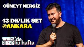 Cüneyt Nergiz @Ankara - 13 Dakikalık Set | TuzBiber’de Bu Hafta