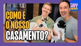 Somos ABERTOS e NÃO moramos juntos. Ainda é um CASAMENTO? │ GAY NERD