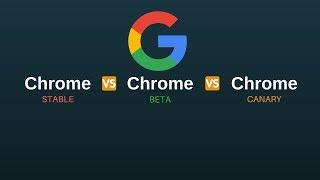 What's the Difference Between Google Chrome, Beta, and Canary