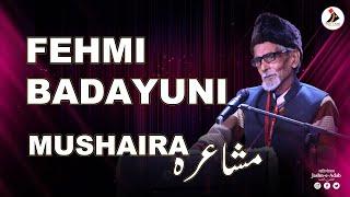 Fehmi Badayuni Shayari at Jashn-e-Adab Mushaira 2023