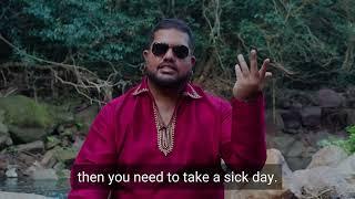 Sick Days- Self-help Singh