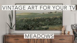 Meadows | Turn Your TV Into Art | Vintage Art Slideshow For Your TV | 1Hr of 4K HD Paintings