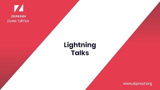 ZKProof Community Lightning Talks