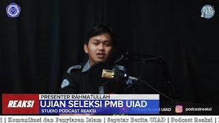 Reaksi | Berita Terkini | Ujian Seleksi PMB UIAD