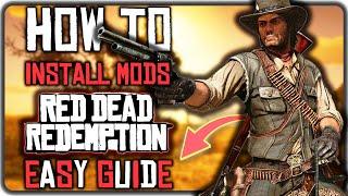 How To Mod RDR With MagicRDR  (Easy Guide) Red Dead Redemption 1 Modding Guide