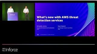 AWS re:Inforce 2022 - What’s new with AWS threat detection services (TDR202)