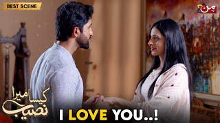 I love You | Kaisa Mera Naseeb | MUN TV