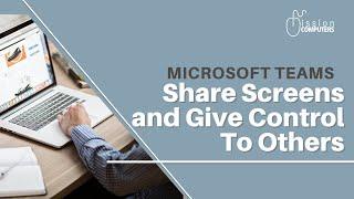 Teams meeting - share screen - give control to others #Microsoft