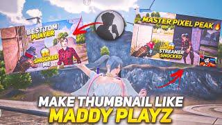 How to Make Thumbnail Like Maddy Playz | Make Thumbnail Like Maddy Playz | Maddy Playz Thumbnail