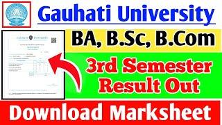 How to check Gauhati University 3rd Sem Result 2022? How to download 3rd Sem GU Marksheet?