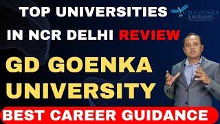 GD Goenka University NCR | Review | Placements