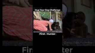 Hug Your Dog Challenge