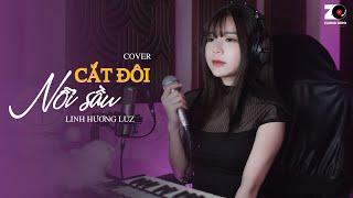 CẮT ĐÔI NỖI SẦU - LINH HƯƠNG LUZ COVER | TĂNG DUY TÂN ft DRUM7