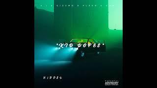 Kiddos - KID DOPES ( video )