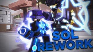 THE SOL REWORK is HERE! + SHOWCASE