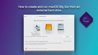 How to create and run macOS Big Sur from an external hard drive