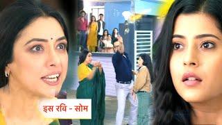 Anupamaa Today NEW PROMO | 27th July  2024 |