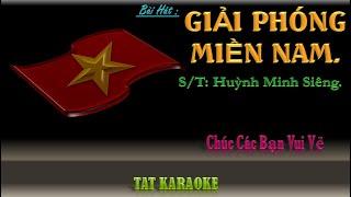 Karaoke Giải Phóng Miền Nam Tone Nữ TốpCa