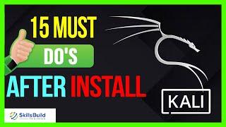 15 Things You MUST DO After Installing Kali Linux