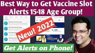 How to find slot for Vaccine | New Telegram Group for 15-18 age | Vaccine Slot Alert for 15-18 age