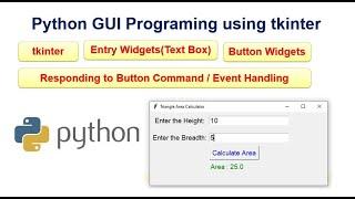 TextBox(Entry Widgets) and Button Widgets in Python GUI with tkinter