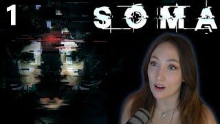 Time for existential sci-fi horror! | SOMA First Playthrough | Part 1