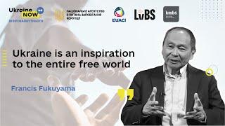 Francis Fukuyama - "UKRAINE NOW. Візія майбутнього"