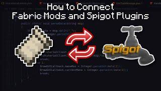 How to Connect Fabric Mods and Spigot Plugins [Tutorial]