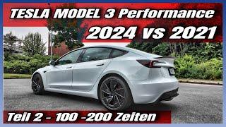 Tesla Model 3 Performance 2024 vs 2021 | 100-200 Zeiten Vergleich | Teil 2 | E for Life