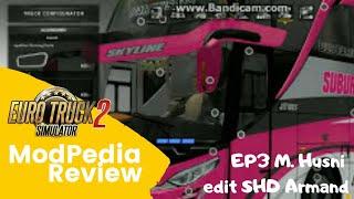 Review Mod EP3 M.Husni edit SHD RK8 V2 by Armand ETS2